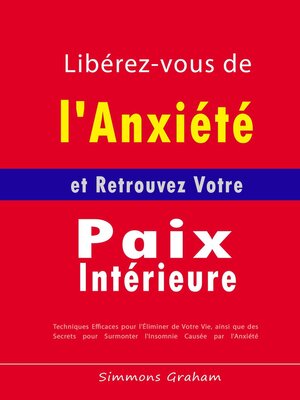 cover image of Libérez-vous de l'Anxiété et Retrouvez Votre Paix Intérieure